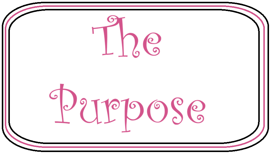 The Purpose